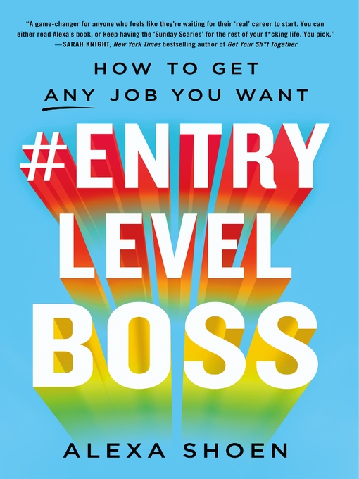 Title details for #ENTRYLEVELBOSS by Alexa Shoen - Wait list